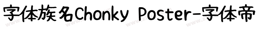 字体族名Chonky Poster字体转换